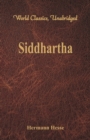 Image for Siddhartha (World Classics, Unabridged)