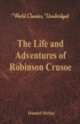 Image for Life and Adventures of Robinson Crusoe (World Classics, Unabridged)