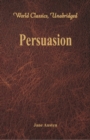 Image for Persuasion : (World Classics, Unabridged)
