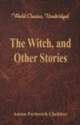 Image for The Witch, and Other Stories