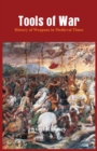 Image for Tools of War : History of Weapons in Medieval Times