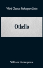 Image for Othello : (World Classics Shakespeare Series)