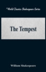 Image for The Tempest : (World Classics Shakespeare Series)