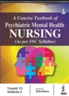 Image for A Concise Textbook of Psychiatric Mental Health Nursing