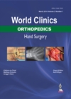 Image for World Clinics: Orthopedics: Hand Surgery
