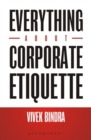 Image for Everything About Corporate Etiquette