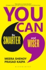 Image for You Can: From Smarter to Wiser