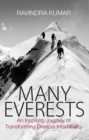 Image for Many Everests: an inspiring journey of transforming dreams into reality