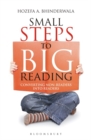 Image for Small Steps To Big Reading : Converting Non-Readers Into Readers