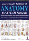 Image for Inderbir Singh&#39;s Textbook of Anatomy for AYUSH Students
