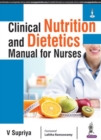 Image for Clinical Nutrition and Dietetics Manual for Nurses