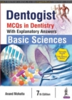 Image for Dentogist MCQs in Dentistry With Explanatory Answers, Basic Sciences
