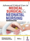 Image for Advanced Critical Care in Medical Surgical &amp; Neonatal Nursing