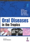 Image for Oral Diseases in the Tropics