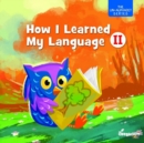 Image for How i learned my languageBook 2