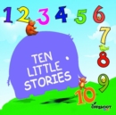 Image for Ten Little Stories