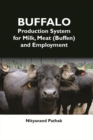 Image for Buffalo Production System For Milk, Meat (Buffen) And Employment