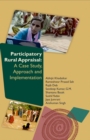 Image for Participatory Rural Appraisal (A Case Study, Approach And Implementation)
