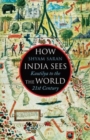 Image for How India Sees The World