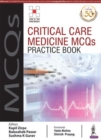 Image for Critical Care Medicine MCQs Practice Book
