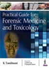 Image for Practical Guide for Forensic Medicine and Toxicology