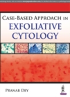 Image for Case Based Approach in Exfoliative Cytology