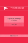 Image for Algebraic Topology: A Primer