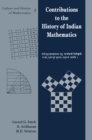 Image for Contributions to the History of Indian Mathematics
