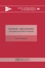 Image for Stochastic Approximation: A Dynamical Systems Viewpoint