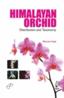 Image for Himalayan Orchids: Distribution and Taxonomy