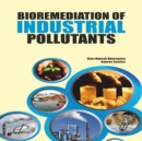 Image for Bioremediation of Industrial Pollutants