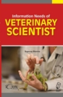 Image for Information Needs of Veterinary Scientists