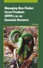 Image for Managing Non-Timber Forest Products (NTFPs) as an Economic Resource