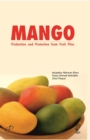 Image for MANGO: Production and Protection from Fruit Flies