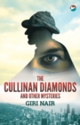 Image for The Cullinan Diamonds and Other Mysteries
