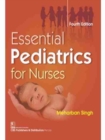 Image for Essential Pediatrics for Nurses