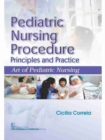 Image for Pediatric Nursing Procedures : Principles and Practice