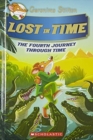 Image for The Fourth Journey through time : Lost In Time