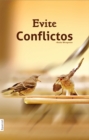 Image for Evite Conflictos (In Spanish)