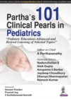 Image for Partha&#39;s 101 Clinical Pearls in Pediatrics