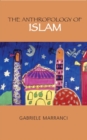 Image for The Anthropology of Islam