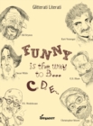 Image for Funny Is the Way to B... C, D, E...