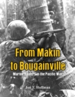 Image for From Makin to Bougainville: