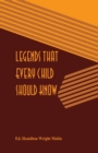 Image for Legends That Every Child Should Know