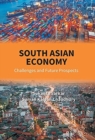 Image for South Asian Economy : Challenges And Future Prospects