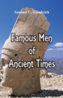 Image for Famous Men of Ancient Times