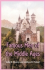 Image for Famous Men of the Middle Ages