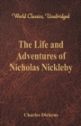 Image for The Life And Adventures Of Nicholas Nickleby