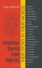 Image for Innovation Stories from India Inc : Their Story in Their Words
