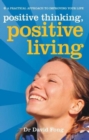 Image for Positive thinking Positive living